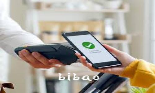 bibao