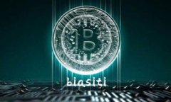 biasiti