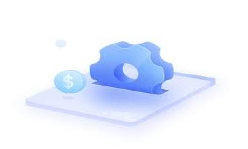 

TP钱包买币显示矿工费不足的原因及解决方法